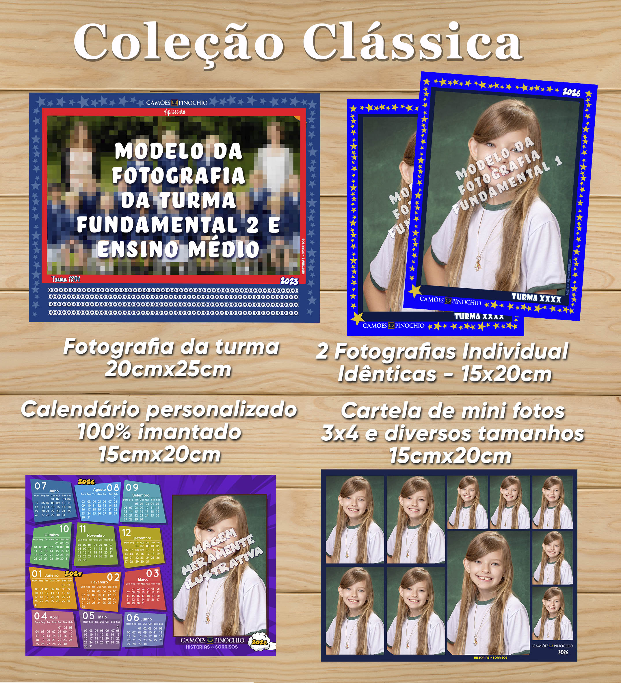 COLEÇÃO CLÁSSICA - CAMÕES PINOCHIO 2026