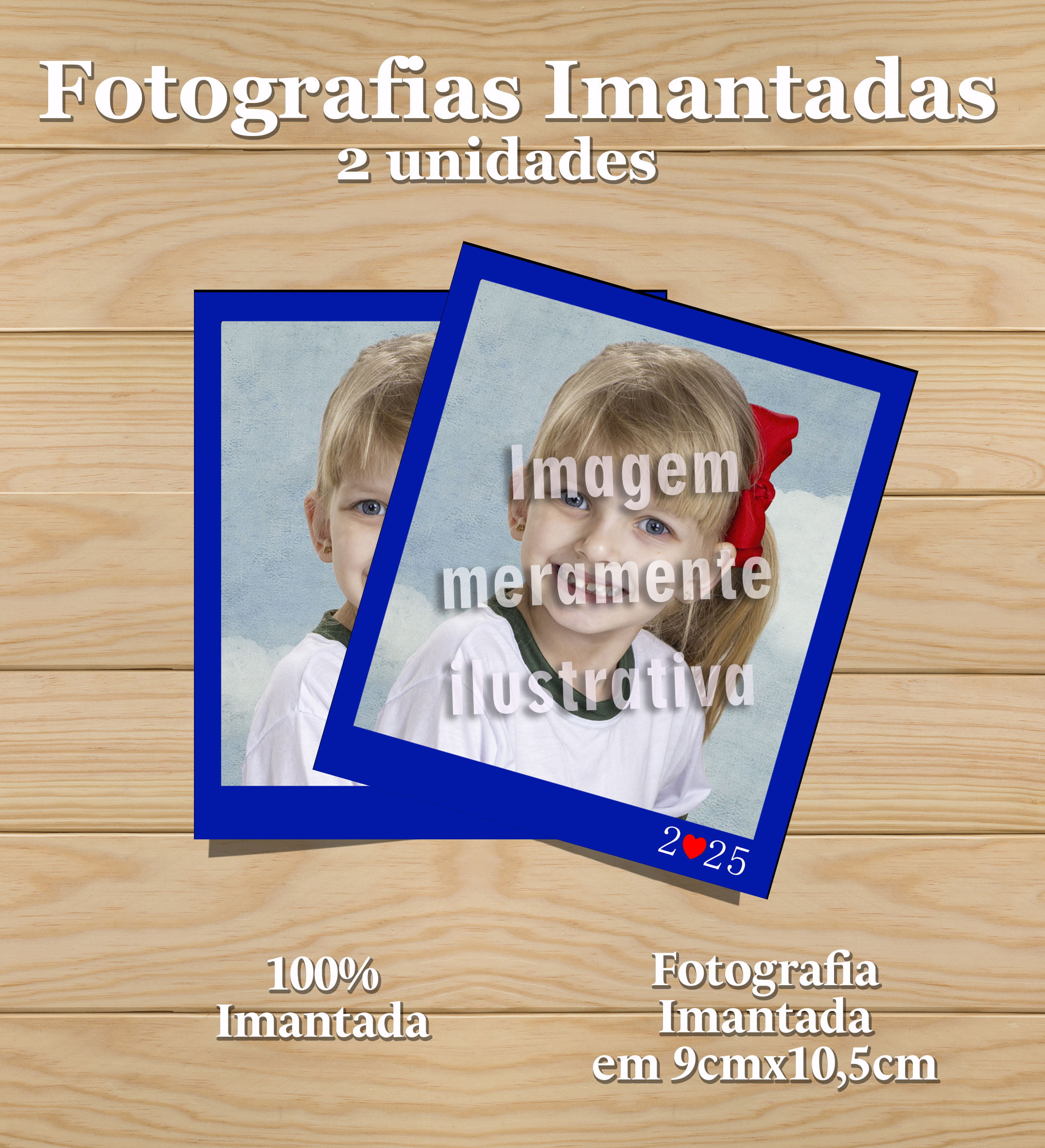 FOTOGRAFIA IMANTADA (2 UNIDADES) - CEC 2025  