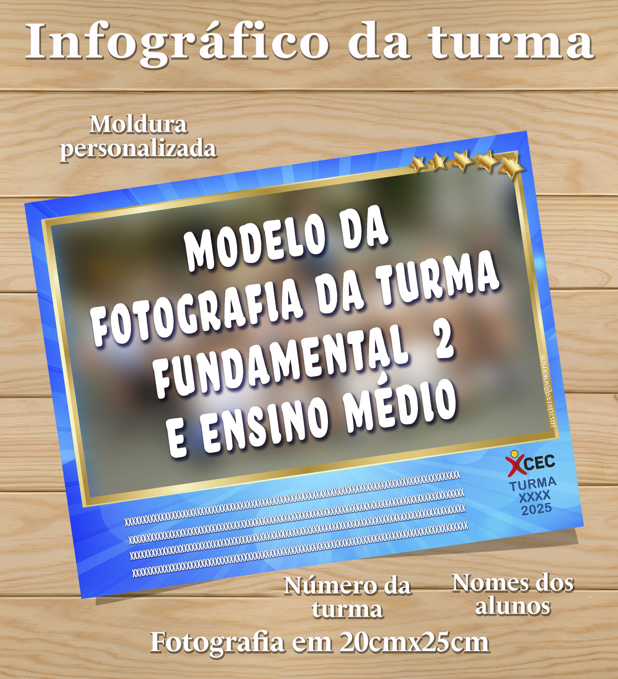 FOTOGRAFIA PERSONALIZADA DA TURMA - CEC 2025