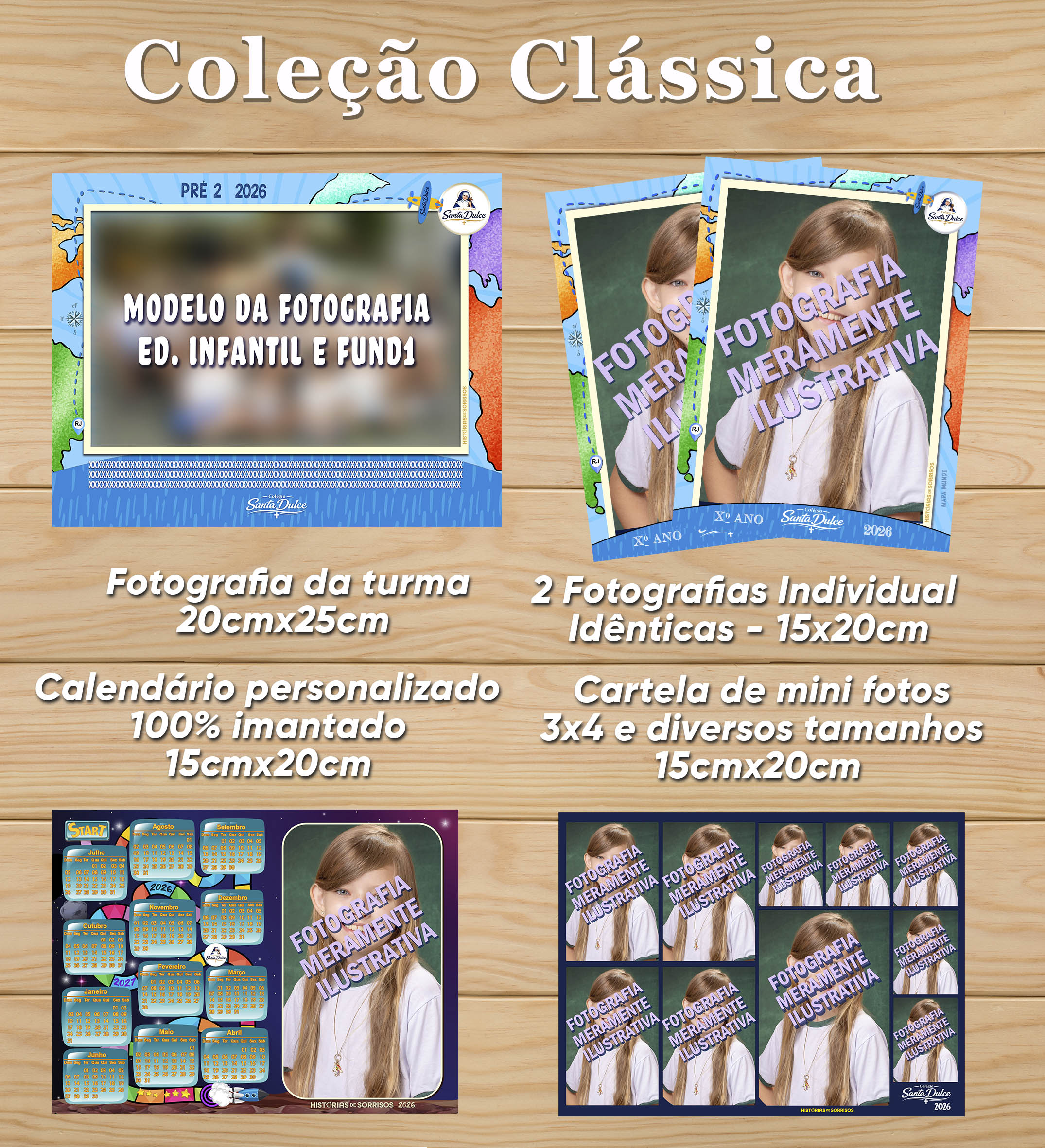 COLEÇÃO CLÁSSICA - COLÉGIO SANTA DULCE - 2026