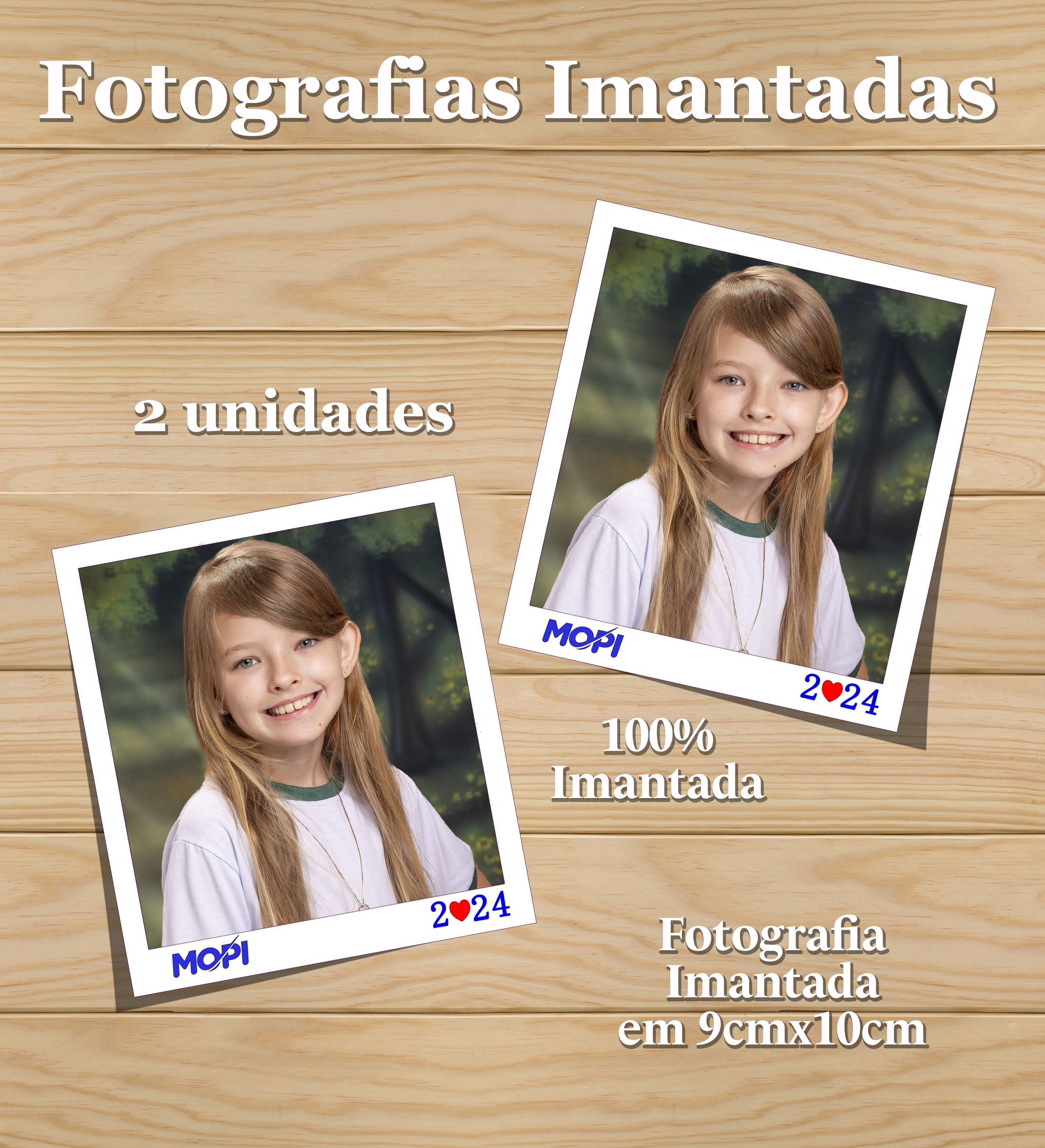 FOTOGRAFIA IMANTADA (2 UNIDADES) - MOPI - 2024