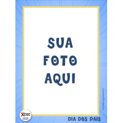 1 Fotografia DIA DOS PAIS - CEC 2025  