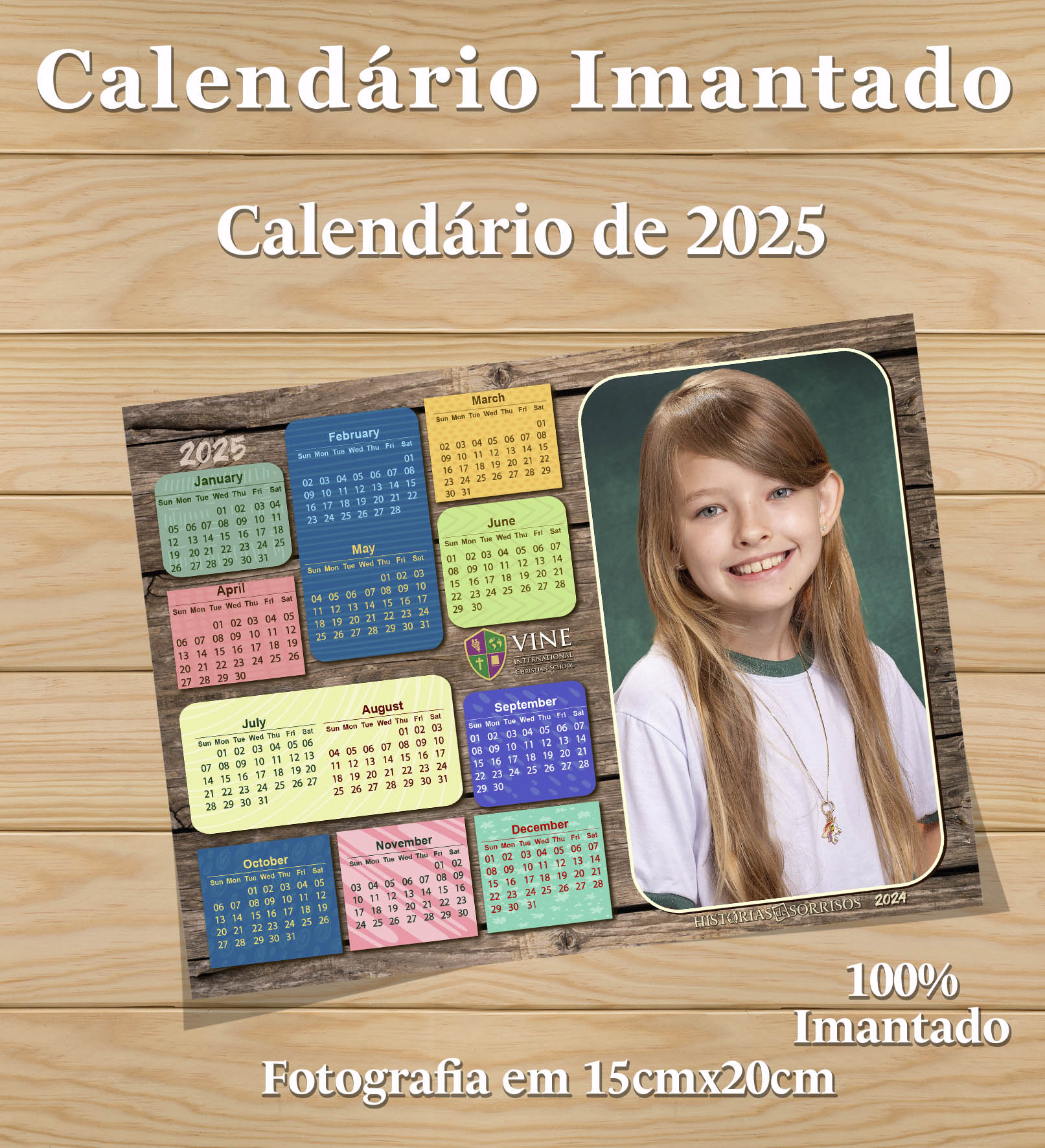 CALENDÁRIO PERSONALIZADO 100% IMANTADO - VINE 2024