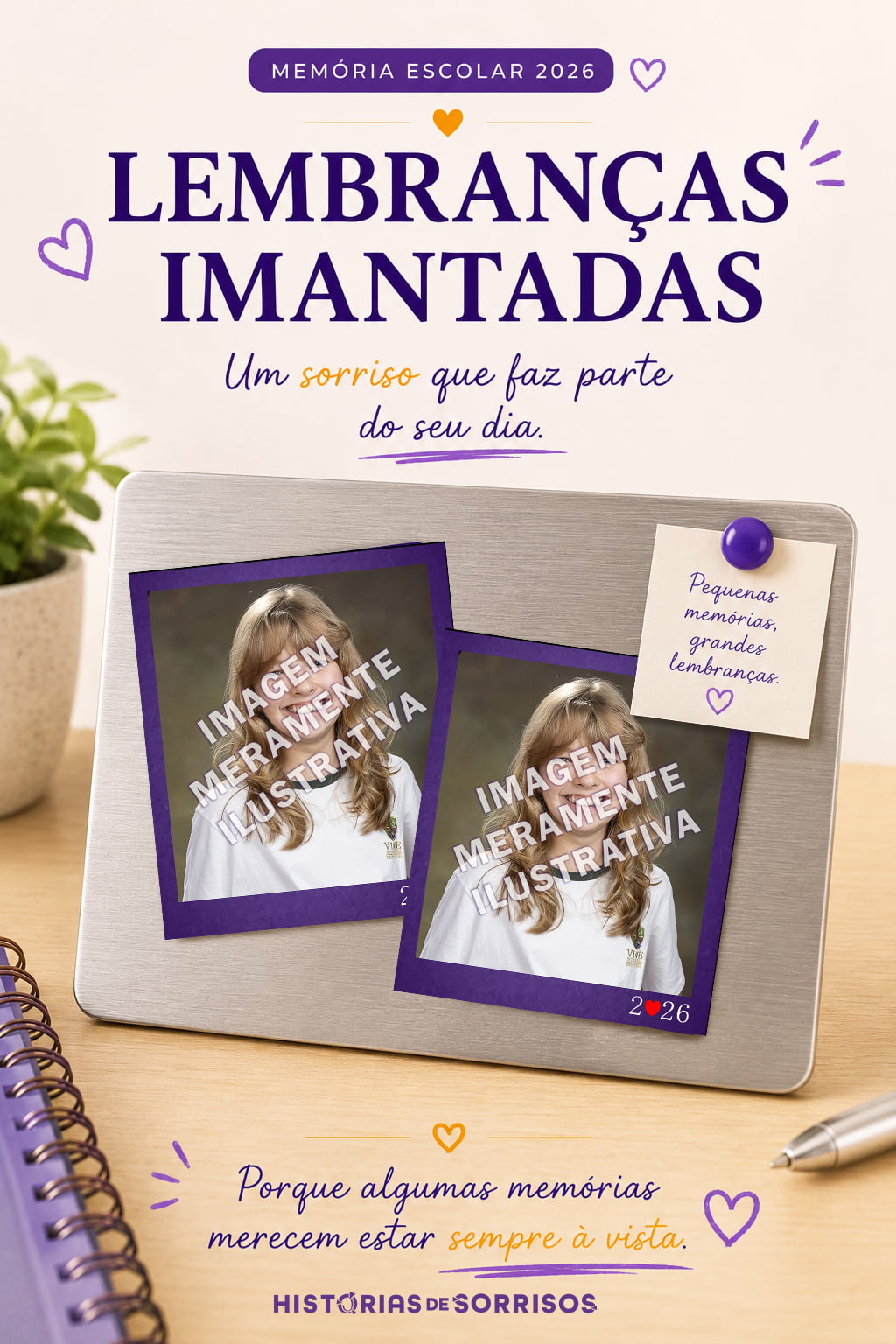 FOTOGRAFIA IMANTADA (2 UNIDADES) - VINE SCHOOL 2026