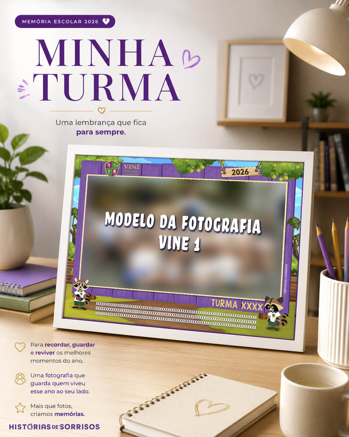 MINHA TURMA  VINE SCHOOL 2026
